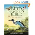 National Geographic Bird-watcher's Bible: A Complete Treasury