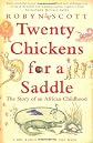 Twenty Chickens for a Saddle: The Story of an African Childhood