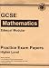 GCSE Mathematics Practice Exam Papers: Higher Level: Edexcel Modular: Higher Level