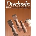 Drechseln - Technik und Gestaltung