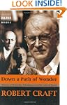 Down a Path of Wonder: Memoirs of Str...