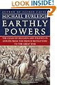 Earthly Powers: The Clash of Religion and Politics in Europe, from the French Revolution to the Great War