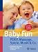 Produkt-Bild: Baby Fun: Pekip, Massage, Spiele, Musik & Co: Das Beste aus allen Babykursen f&uuml;r zu Hause