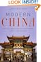 Modern China: The Fall and Rise of a Great Power, 1850 to the Present
