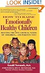 How To Raise Emotionally Healthy Chil...