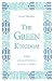 Books : The Green Kingdom (The Rachel Maddux Series, Vol 4)