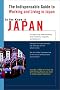 In the Know in Japan: The Indispensable Guide to Working and Living in Japan (LL(TM) In the Know) In the Know in Japan: The Indispensable Guide to Working and Living in Japan (LL(TM) In the Know)