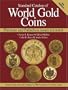 Standard Catalog of World Gold Coins