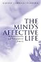 The Mind's Affective Life: A Psychoanalytic and Philosophical Inquiry