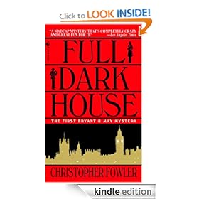 Full Dark House (Bryant & May Mysteries)