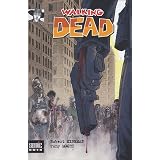 Walking Dead : La mort en marchepar Robert Kirkman