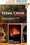 Serial Crime: Theoretical and Practical Issues in Behavioral Profiling