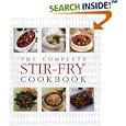 The Complete Stir-Fry Cookbook