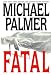 Used : Fatal
