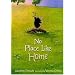 No Place Like Home