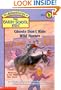Ghosts Don't Ride Wild Horses (Adventures of the Bailey School Kids, Book 44)