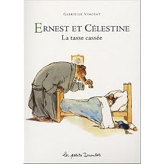 Ernest et C�lestine : La tasse cass�e