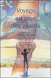 Voyage au pays des g�ants