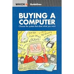 Buying a Computer ("Which?" Guidelines)