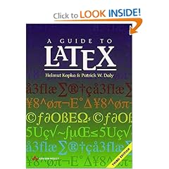 A Guide to LATEX: Document Preparation for Beginners and Advanced Users (3rd Edition)