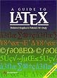 A Guide to LATEX: Document Preparation for Beginners and Advanced Users (3rd Edition)