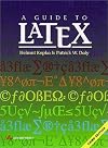 A Guide to LATEX: Document Preparation for Beginners and Advanced Users (3rd Edition)