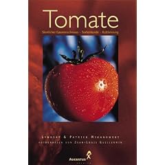 Tomate. Ausgew�hlte Rezepte von internationalen Meisterk�chen