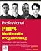 Books : Professional PHP4 Multimedia Programming