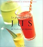 Revue Anagrammes  / Le grand livre des jus de fruits et de légumes