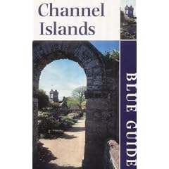 Blue Guide Channel Islands (3rd edn)