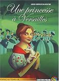 Une princesse � Versailles