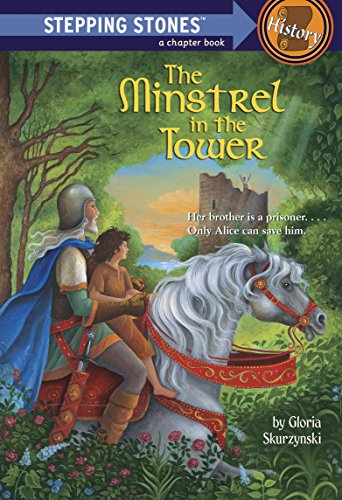 The Minstrel in the Tower (A Stepping Stone Book(TM))