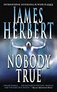 Nobody True