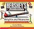 Hershey's Milk Chocolate Weights and Measures