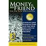 Money is My Friend for the New Millenium, Second Edition