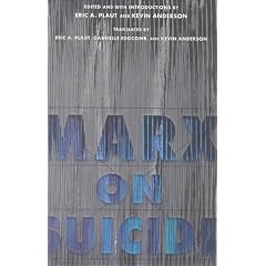 Marx on Suicide (Psychosocial Issues)