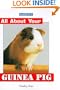 All About Your Guinea Pig (All about Your Pet)