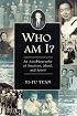 Who Am I: An Autobiography Of Emotion, Mind, And Spirit (Wisconsin Studies in Autobiography)