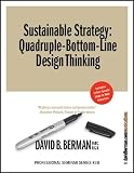 Sustainable Strategy: Quadruple-Bottom-Line Design Thinking