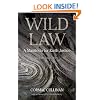 Wild Law: A Manifesto for Earth Justice