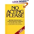 No Acting Please by  Eric Morris, Joan Hotchkis, and Jack Nicholson