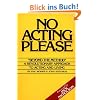 No Acting Please