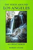 Search : Day Hikes Around Los Angeles: 45 Great Hikes