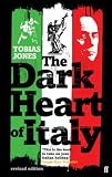 The Dark Heart of Italy