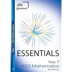 KS3 Essentials Maths Year 7 Workbook: Ages 11-12 (Key Stage Year 7 Essential Course Books)