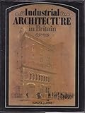 Industrial architecture in Britain, 1750-1939