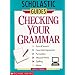 Checking Your Grammar: Scholastic Guides