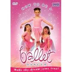 How to be a Ballet Dancer [DVD]