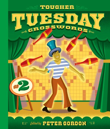 Tougher Tuesday Crosswords #2 Tougher Tuesday Crosswords #2