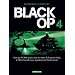 Black Op, Tome 4 :